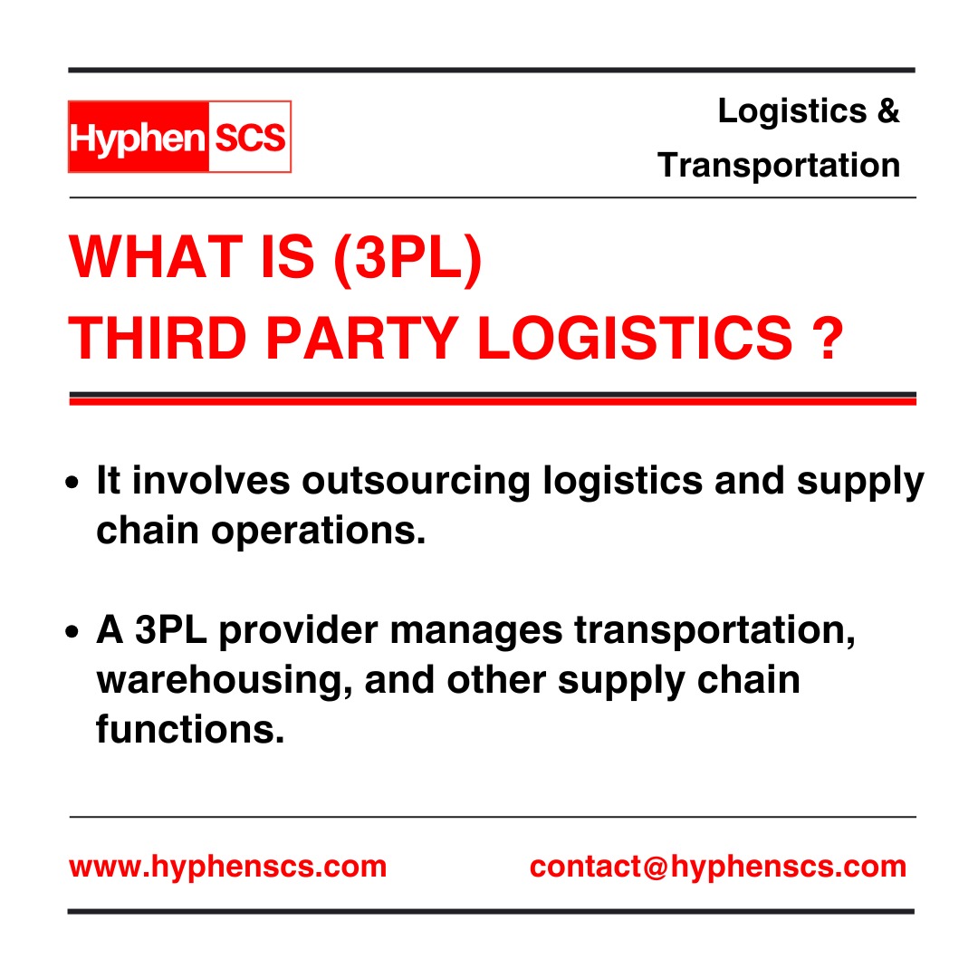 What is 3PL in Logistics & Transportation?