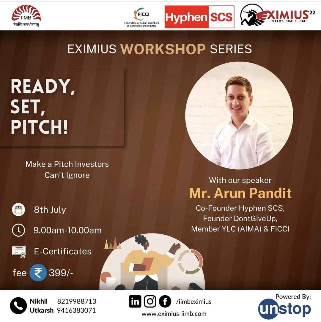 Ready, Set, Pitch! A Workshop by Arun Pandit at Eximus, IIM Bangalore