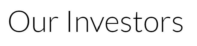 Our Investors