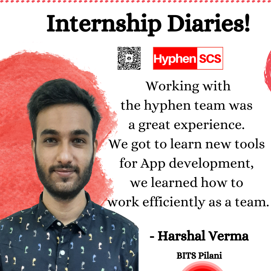 Internship Diaries: Experiences of Harshal Verma from BITS Pilani