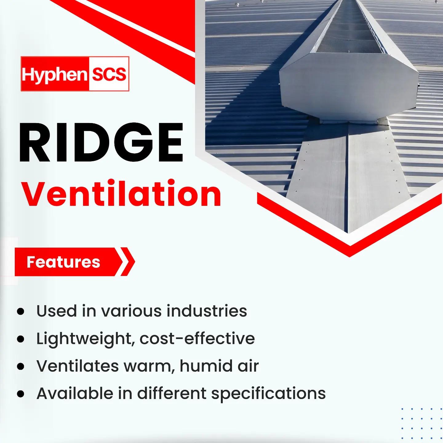 Ridge Ventilation: How It Keeps Your Warehouse Cool and Dry