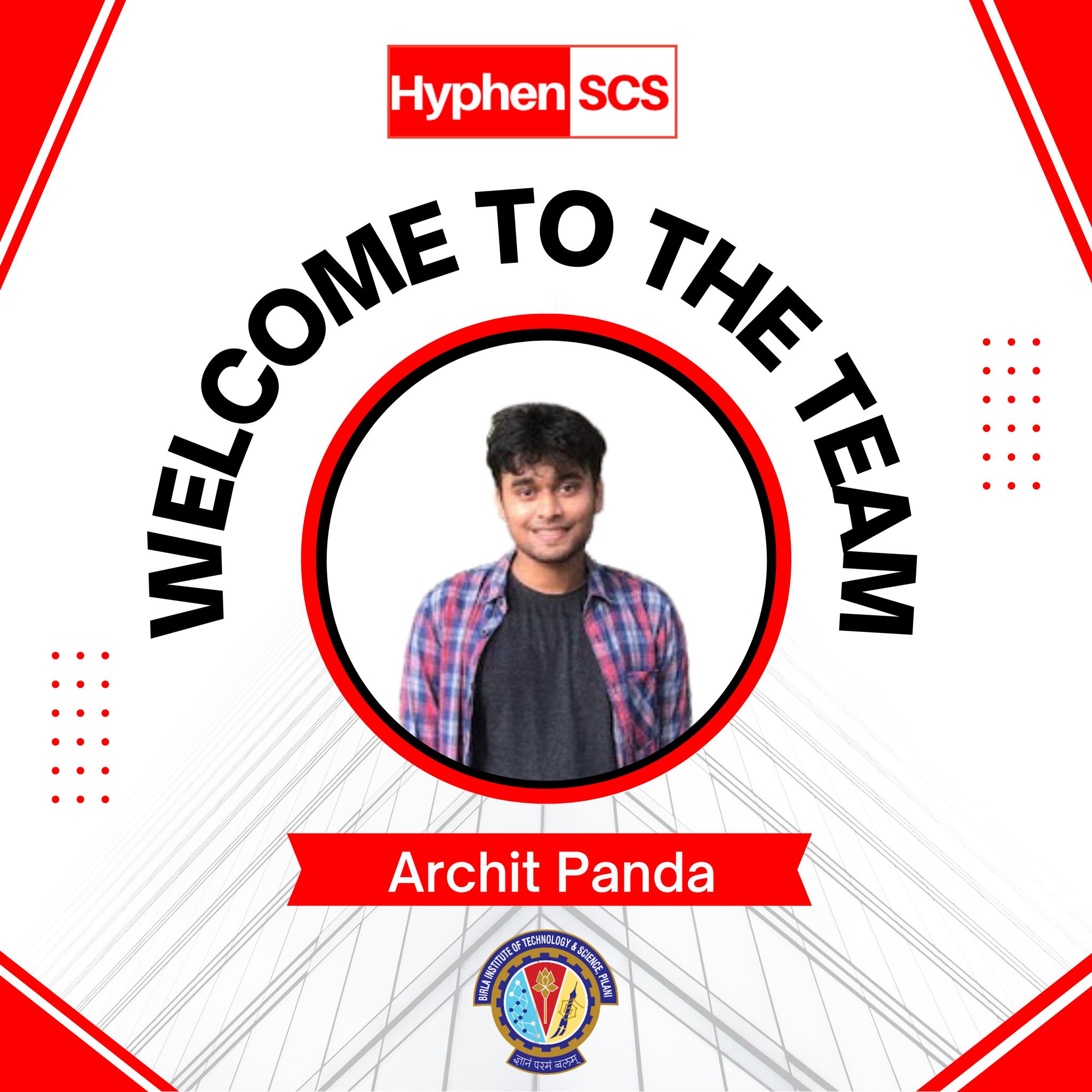 Welcoming Archit Panda to Hyphen SCS