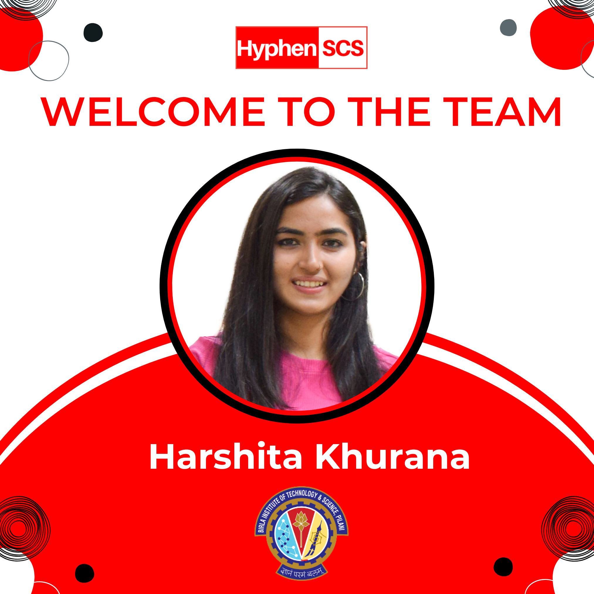 Welcoming Harshita Khurana to the Hyphen SCS Team