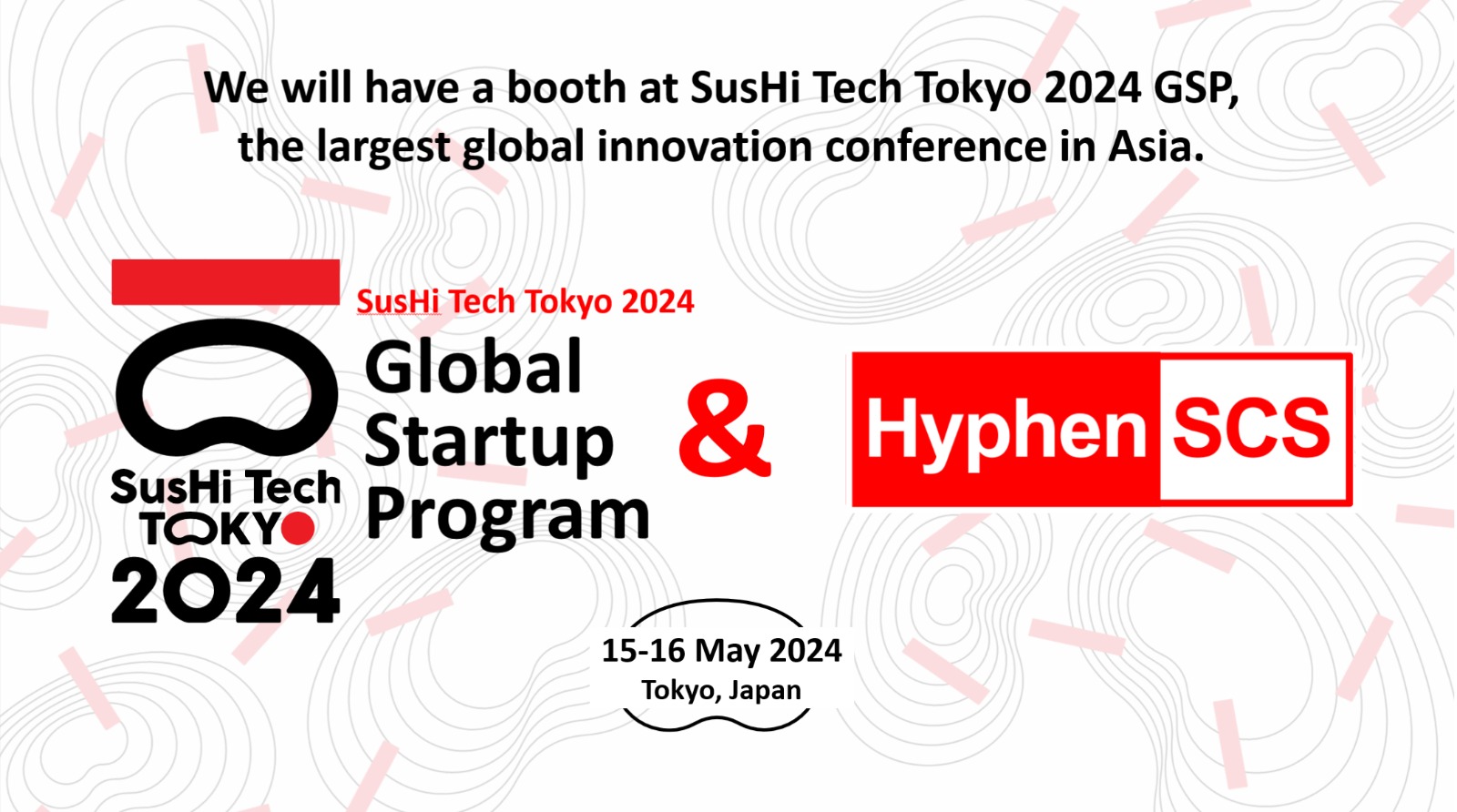 Hyphen SCS: India’s Tech Beacon at Sushi Tech, Tokyo