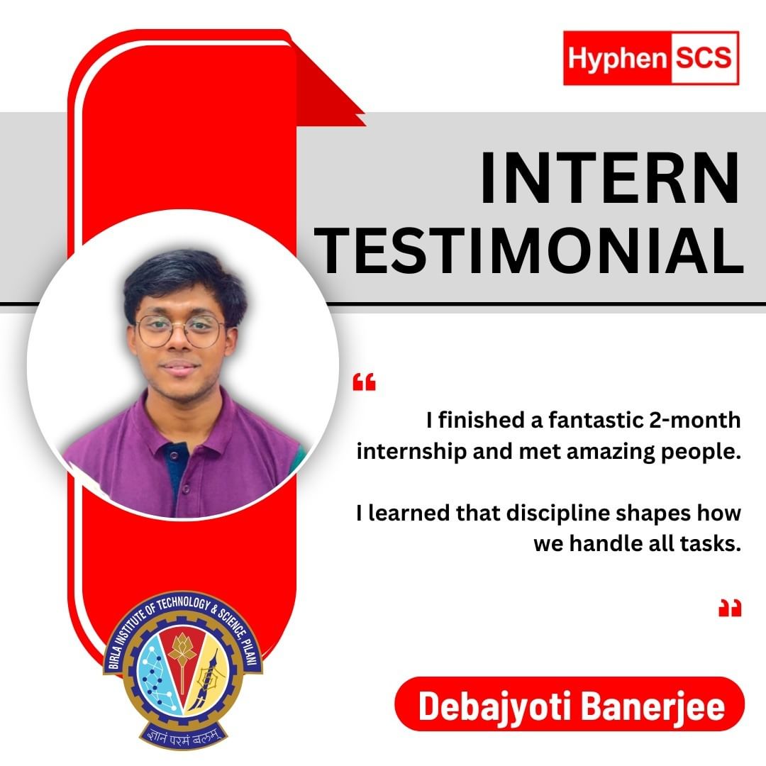 Debajyoti’s Impactful Journey with HyphenSCS