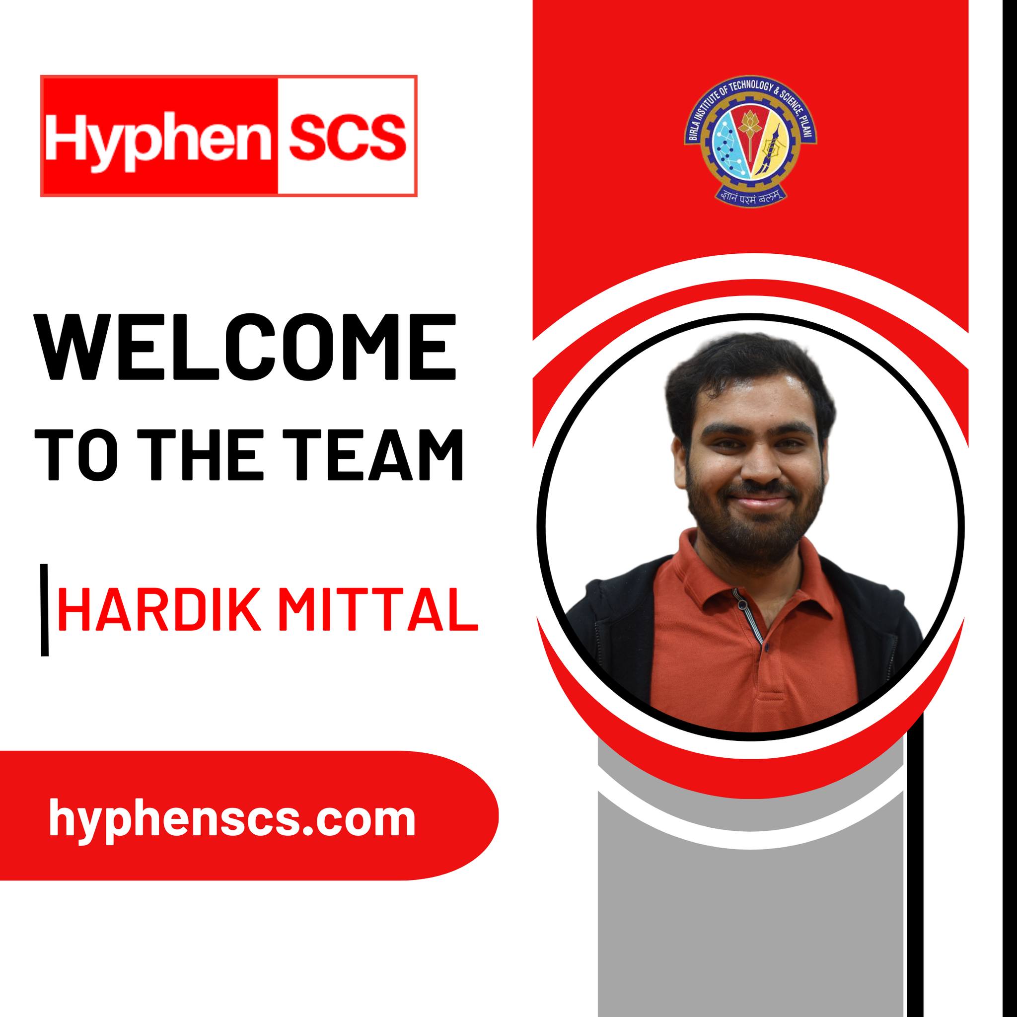 Welcoming Hardik Mittal to the Hyphen SCS Family