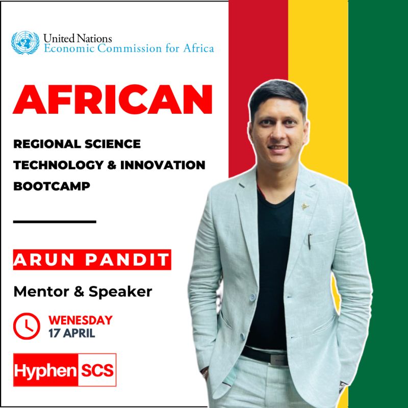 Hyphen SCS Co-founder Arun Pandit to Attend 2024 Africa Regional STI Forum Bootcamp
